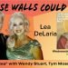 Lea DeLaria Guests On “If These Walls Could Talk” With Hosts Wendy Stuart and Tym Moss Wednesday, March 20th, 2024